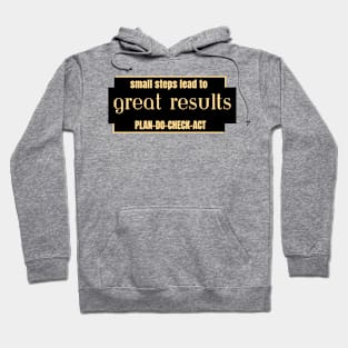 Great Results with PDCA Hoodie